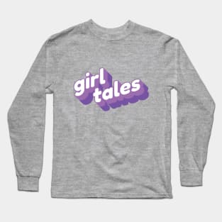 Just 'Girl Tales' Long Sleeve T-Shirt
